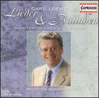 Carl Loewe: Lieder & Balladen von Hermann Prey