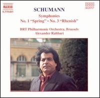 Schumann: Symphonies No. 1 "Spring" & No. 3 "Rhenish" von Alexander Rahbari