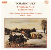 Tchaikovsky: Symphony No. 1; Hamlet Overture von Adrian Leaper