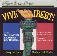 Vive Ibert! von Manhattan Chamber Orchestra