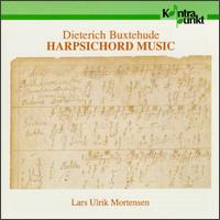 Buxtehude: Harpsichord Music von Lars Ulrik Mortensen