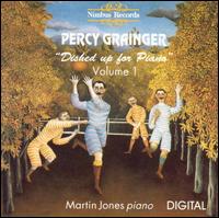 Percy Grainger: Dished Up for Piano, Vol. 1 von Martin Jones