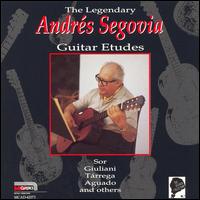 The Legendary Andrés Segovia: Guitar Etudes von Andrés Segovia