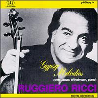 Gypsy Melodies von Ruggiero Ricci