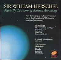 Sir William Herschel: Music By the Father von Davis Jerome