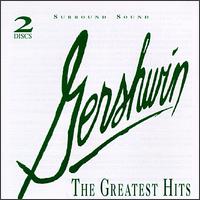 Gershwin: The Greatest Hits von Various Artists