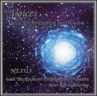 Voices: Music for Percussion and Symphony Orchestra von Nexus