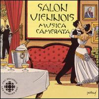 Salon Viennois von Musica Camerata Montreal