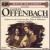 Jacques Offenbach & His Time von Various Artists