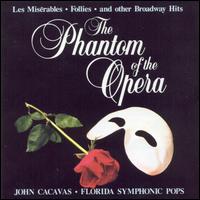 The Phantom of the Opera and Other Broadway Hits von John Cacavas