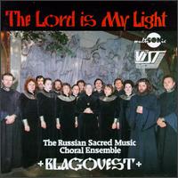 The Lord is My Light (Russian Sacred Music) von Blagovest