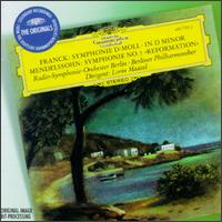 Franck: Symphonie In D Minor/Mendelssohn: Symphonie No.5 "Reformation" von Lorin Maazel