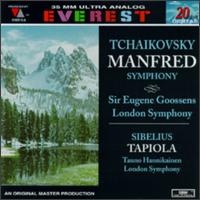 Tchaikovsky: Manfred Symphony In B Minor, Op.58/Sibelius: Tapiola-Tone Poem, Op.112 von Various Artists