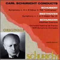 Schuricht conducts Beethoven, Schubert, Schumann von Carl Schuricht
