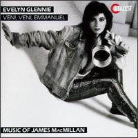 Evelyn Glennie: Veni, veni emmanuel von Evelyn Glennie