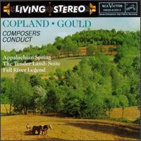 Copland: Appalachian Spring; The Tender Land Suite; Morton Gould: Fall River Legend von Various Artists