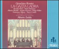 Gioachino Rossini: La Gazza Ladra von Alberto Zedda