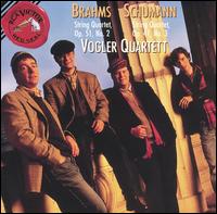 Brahms: String Quartet, Op. 51/2; Schumann: String Quartet, Op. 41/3 von Vogler Quartet