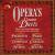 Opera's Greatest Duets von Various Artists