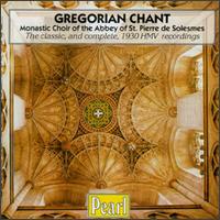 Gregorian Chant: Complete 1930 French HMV Recordings of the Choir of the Abbey of St. Pierre de Solesmes von Various Artists