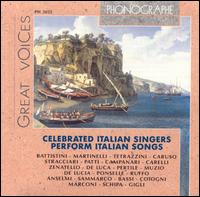 Celebrated Italian Singers Perform Italian Songs von Various Artists