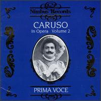 Prima Voce: Caruso in Opera, Vol. 2 von Enrico Caruso