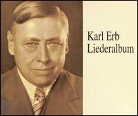 Karl Erb Liederalbum von Karl Erb
