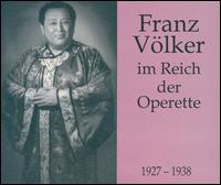 Franz Völker im Reich der Operette von Franz Völker