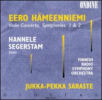 Hämeenniemi: Violin Concerto, Symphonies 1 & 2 von Various Artists