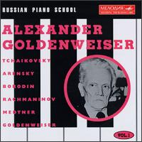 Tchaikovsky/Arensky/Borodin/Rachmaninov/Medtner/Goldenweiser von Alexander Goldenweiser