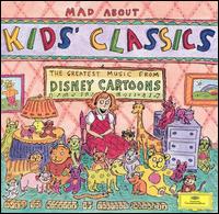 Mad About Kids' Classics von Various Artists