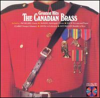 The Canadian Brass: Greatest Hits von Canadian Brass