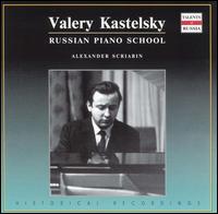 Valery Kastelsky plays Alexander Scriabin von Valery Kastelsky