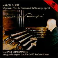 Dupré: Vêpres Des Fêtes Du Commun De La Sainte-Vierge, Op. 18/Sept Pièces, Op.27 von Various Artists