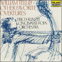 William Tell & Other Favorite Overtures von Erich Kunzel