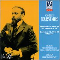 Tournemire:Symphony No.7 Les Danses DE La Vie/Symphony No.3 Moscou von Various Artists