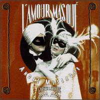 André Messager: L'amour Masque von Various Artists