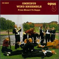 Omnibus Wind Ensemble: From Mozart To Zappa von Omnibus Chamber Winds