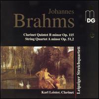 Brahms: Clarinet Quintet, Op.115, String Quartet, Op.51,2 von Leipziger Streichquartett
