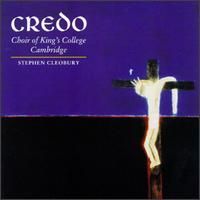 Credo von King's College Choir of Cambridge