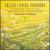 Britten: Spring Symphony; Five flower Songs; Hymn to St. Cecilia von John Eliot Gardiner