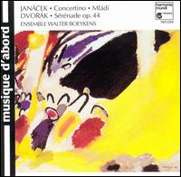 Janácek: Concertino, Mládí; Dvorák: Sérénade, Op.44 von Various Artists