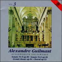 Guilmant: Ausgewählte Orgelwerke, Vol.3 von Various Artists