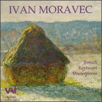 Moravec: French Keyboard Masterpieces, Franck/Ravel/Debussy von Ivan Moravec