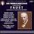 Gounod: Faust von Thomas Beecham