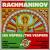 Rachmaninov: The Vespers von Various Artists