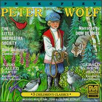 Prokofiev: Peter and the Wolf; Peter Schickele: A Zoo Called Earth; Gail Kubik: Gerald McBoing Boing von Various Artists