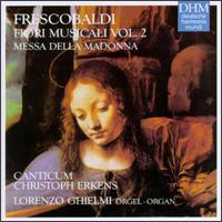 Frescobaldi: Fiori Musicali Vol.II von Various Artists
