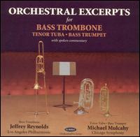 Orchestral Excerpts for Bass Trombone von Various Artists