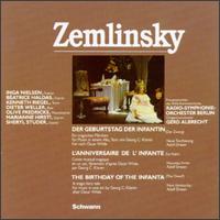 Zemlinsky:The Birthday of the Infanta von Various Artists